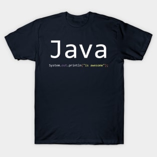 Java is awesome - Computer Programming T-Shirt